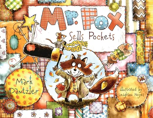 Domnul Fox vinde buzunare - Mr. Fox Sells Pockets