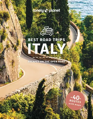Lonely Planet Best Road Trips Italia 4 - Lonely Planet Best Road Trips Italy 4