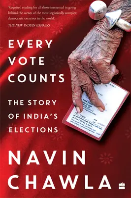 Fiecare vot contează - Povestea alegerilor din India - Every Vote Counts - The Story of India's Elections