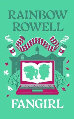 Fangirl: Un roman: Ediția de colecție a celei de-a 10-a aniversări - Fangirl: A Novel: 10th Anniversary Collector's Edition