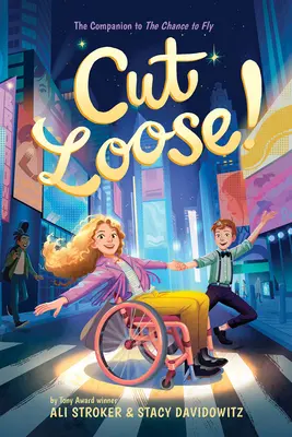 Cut Loose! (Șansa de a zbura #2) - Cut Loose! (the Chance to Fly #2)