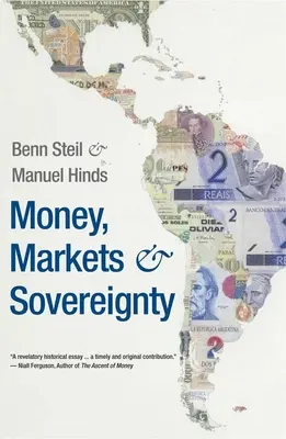 Bani, piețe și suveranitate - Money, Markets, and Sovereignty