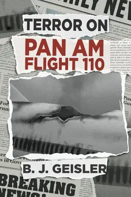 Teroare pe zborul Pan Am 110 - Terror on Pan Am Flight 110