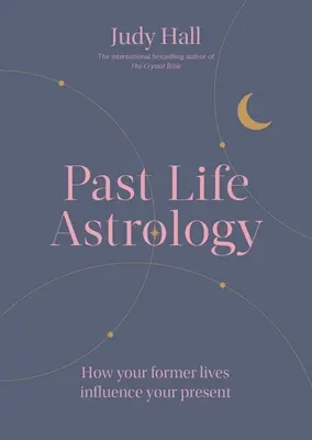 Astrologia vieților trecute - Past Life Astrology
