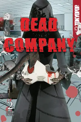 Dead Company, Volumul 2: Volumul 2 - Dead Company, Volume 2: Volume 2