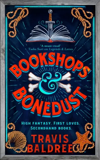 Bookshops & Bonedust - O fantezie confortabilă care încălzește inimile - Bookshops & Bonedust - A Heart-warming Cosy Fantasy