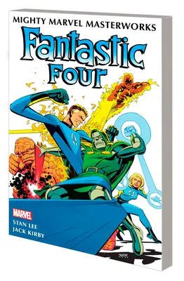 Mighty Marvel Masterworks: The Fantastic Four Vol. 3 - A început pe strada Yancy - Mighty Marvel Masterworks: The Fantastic Four Vol. 3 - It Started on Yancy Street