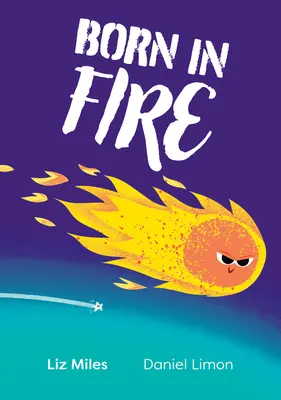 Big Cat for Little Wandle Fluency -- Născut în foc - Big Cat for Little Wandle Fluency -- Born in Fire