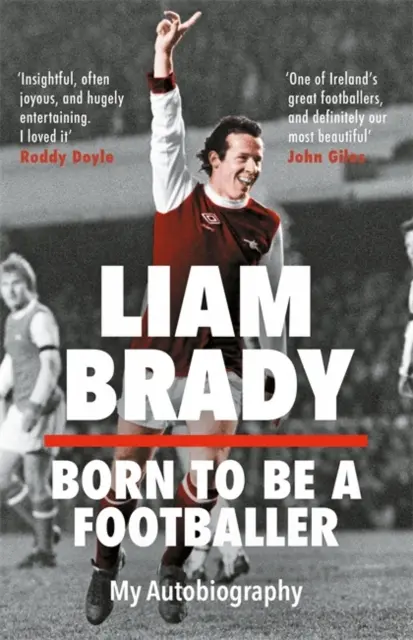 Born to be a Footballer - Autobiografia mea - Born to be a Footballer - My Autobiography