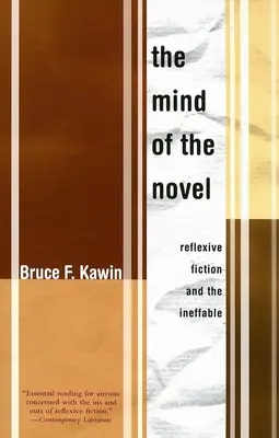 Mintea romanului: Ficțiunea reflexivă și inefabilul - Mind of the Novel: Reflexive Fiction and the Ineffable