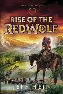 Rise of the Red Wolf (Ascensiunea lupului roșu) - Rise of the Red Wolf