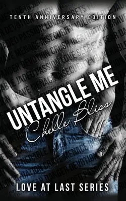 Untangle Me: Ediția a zecea aniversară - Untangle Me: Tenth Anniversary Edition