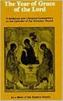 Anul de grație al Domnului - Year of Grace of the Lord  The