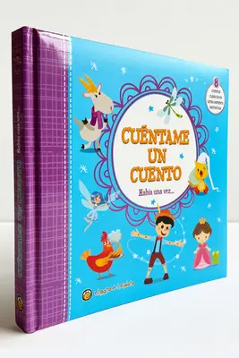 Cuntame Un Cuento. Haba Una Vez / Spune-mi o poveste: Once Upon a Time - Cuntame Un Cuento. Haba Una Vez / Tell Me a Story: Once Upon a Time