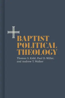Teologia politică baptistă - Baptist Political Theology