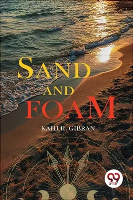Nisip și spumă - Sand and Foam