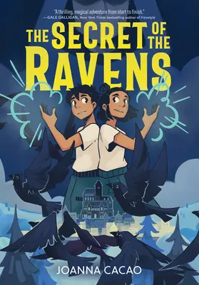 Secretul corbilor (The Secret of the Ravens) - The Secret of the Ravens