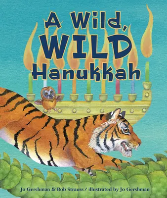 O Hanukkah sălbatică, sălbatică - A Wild, Wild Hanukkah