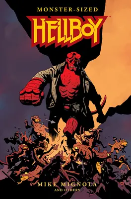 Hellboy de mărimea unui monstru - Monster-Sized Hellboy