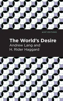Dorința lumii - The World's Desire