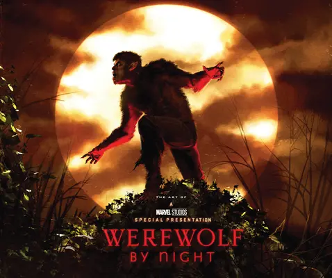 Marvel Studios' Werewolf by Night: The Art of the Special (Arta filmului special) - Marvel Studios' Werewolf by Night: The Art of the Special