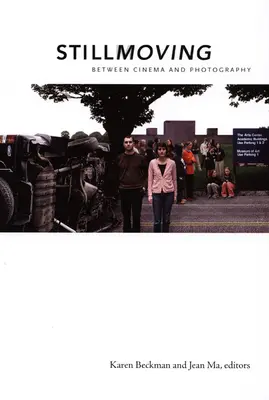Încă în mișcare: Între cinema și fotografie - Still Moving: Between Cinema and Photography