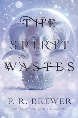 Spiritul se irosește - The Spirit Wastes