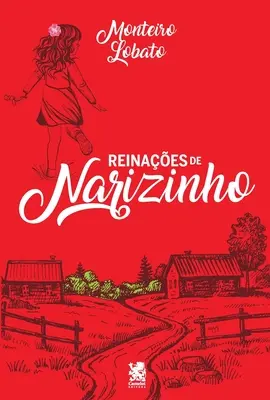 Regina din Narizinho - Reinaes De Narizinho