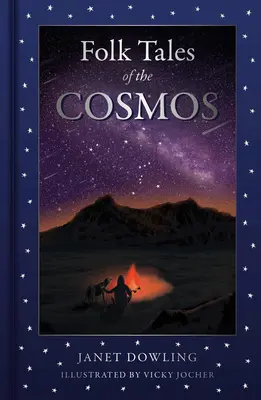 Poveștile populare ale cosmosului - Folk Tales of the Cosmos