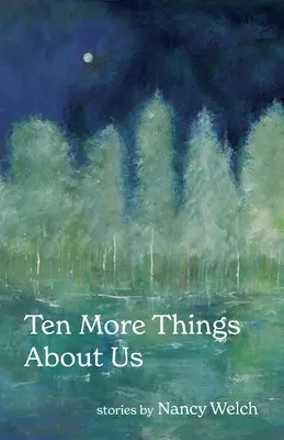 Încă zece lucruri despre noi - Ten More Things About Us