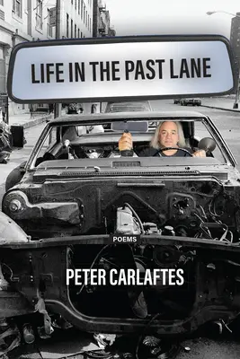 Viața în banda trecută - Life in the Past Lane