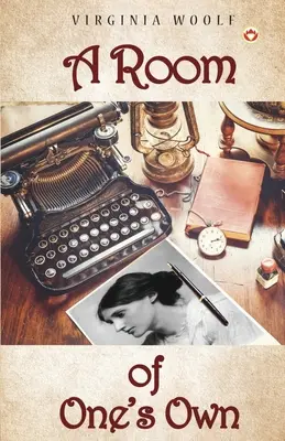 O cameră a cuiva - A Room of One's Own