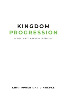 Progresia Regatului: Perspective asupra funcționării Regatului - Kingdom Progression: Insights into Kingdom Operation