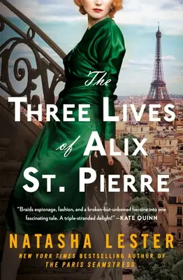 Cele trei vieți ale lui Alix St. Pierre - The Three Lives of Alix St. Pierre