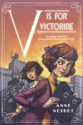 V de la Victorine - V Is for Victorine