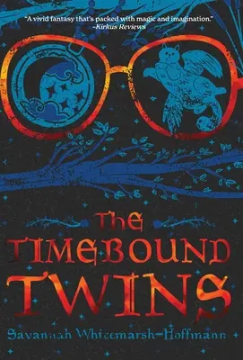 Gemenii legați de timp - The Timebound Twins