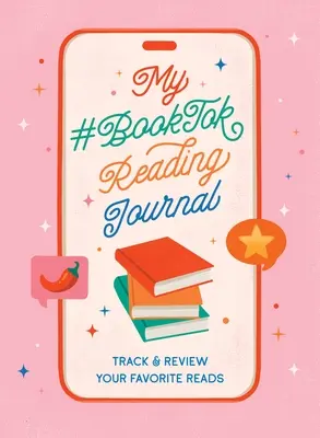 Jurnalul meu de lectură #Booktok: Urmărește și revizuiește lecturile tale preferate - My #Booktok Reading Journal: Track and Review Your Favorite Reads