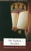 Typikon Decodat - Typikon Decoded