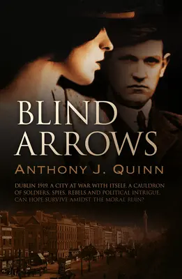 Săgeți oarbe: Volume 2 - Blind Arrows: Volume 2