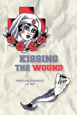 Sărutând rana - Kissing the Wound
