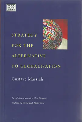 Strategie pentru alternativa la globalizare - Strategy For The Alternative To Globalisation