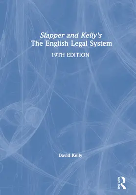 Sistemul juridic englez al lui Slapper și Kelly - Slapper and Kelly's the English Legal System