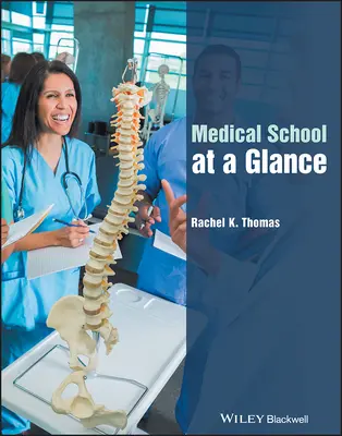 Școala de medicină la prima vedere - Medical School at a Glance