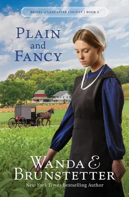 Plain and Fancy: Volumul 3 - Plain and Fancy: Volume 3