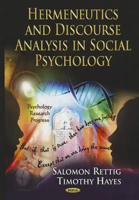 Hermeneutica și analiza discursului în psihologia socială - Hermeneutics & Discourse Analysis in Social Psychology