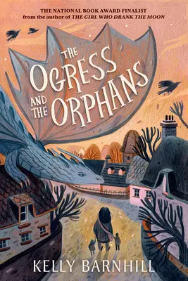 Căprioara și orfanii (The Ogress and the Orphans) - The Ogress and the Orphans
