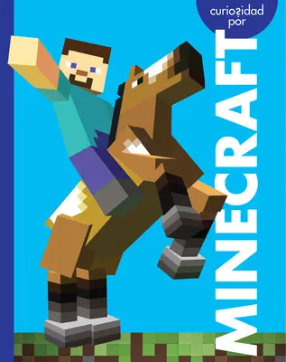 Curiozități despre Minecraft - Curiosidad Por Minecraft