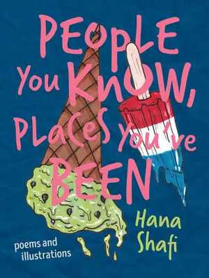 Oameni pe care îi cunoști, locuri în care ai fost - People You Know, Places You've Been