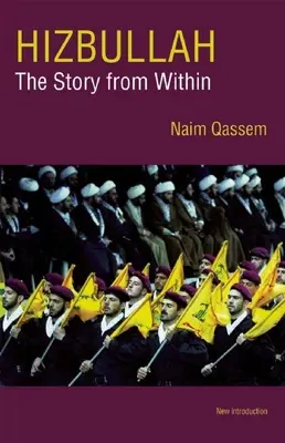 Hizbullah (Hezbollah): Povestea din interior - Hizbullah (Hezbollah): The Story from Within
