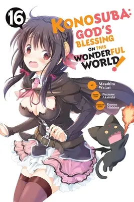 Konosuba: Binecuvântarea lui Dumnezeu asupra acestei lumi minunate!, Vol. 16 (Manga) - Konosuba: God's Blessing on This Wonderful World!, Vol. 16 (Manga)